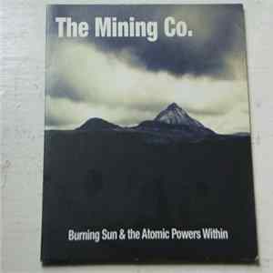 The Mining Co. - Burning Sun & The Atomic Powers Within FLAC album