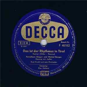Anneliese Singer Und Michel Berger / Geschwister Hofmann - Das Ist Der Rhythmus In Tirol / Das Alphorn FLAC album