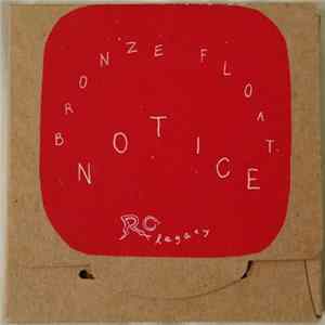 Bronze Float - Notice FLAC album