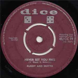 Ruddy & Sketto - Never Set You Free / Brothers And Sisters FLAC album
