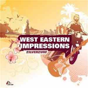 Zilverzurf - West Eastern Impressions FLAC album