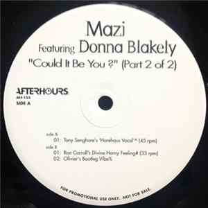 Mazi Featuring Donna Blakely - Could It Be You? (Part 2 Of 2) FLAC album