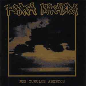 Força Macabra - Nos Tumulos Abertos FLAC album