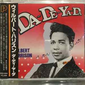 Wilbert Harrison - Da-De-Ya-Da FLAC album