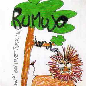 RuMuJo - Don't Believe Their Lies FLAC album