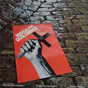 Milton Nascimento / Pedro Casaldáliga / Pedro Tierra - Missa Dos Quilombos FLAC album
