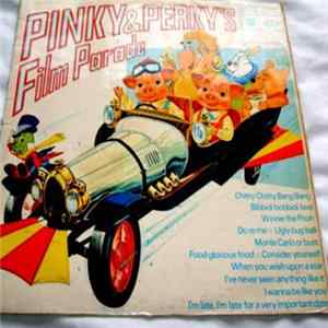 Pinky & Perky - Pinky And Perky's Film Parade FLAC album