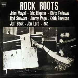 Various - Rock Roots FLAC album