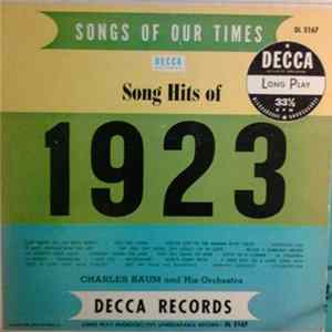 Charles Baum And His Orchestra - Song Hits Of 1923 FLAC album