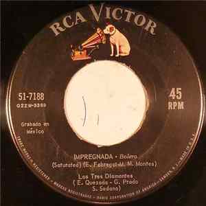 Los Tres Diamantes - Impregnada / Que Distinto FLAC album