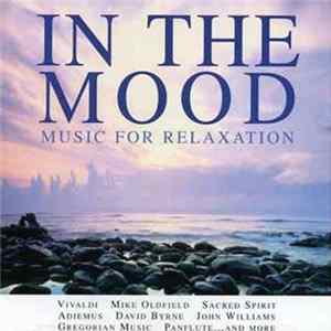 Various - In The Mood - Music For Relaxation FLAC album