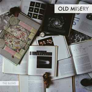 Old Misery - The Blend FLAC album