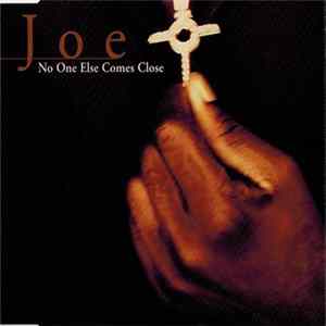 Joe - No One Else Comes Close FLAC album