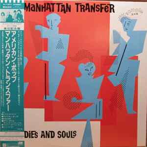 The Manhattan Transfer - Bodies And Souls FLAC album