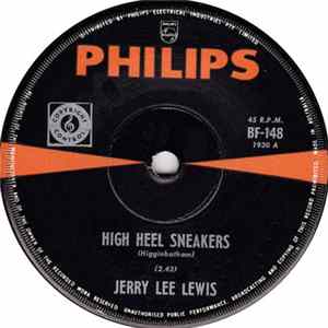 Jerry Lee Lewis - Hi Heel Sneakers / You Went Back On Your Word FLAC album