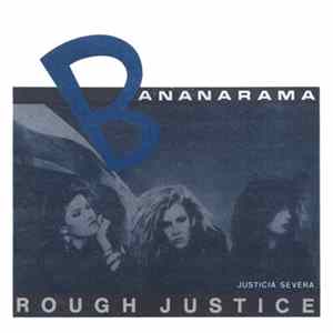Bananarama - Rough Justice = Justicia Severa FLAC album