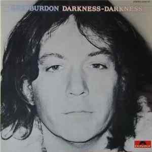 Eric Burdon - Darkness Darkness FLAC album