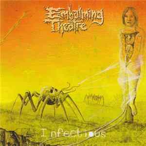 Embalming Theatre - Infectious FLAC album