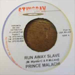 Prince Malachi - Run Away Slave FLAC album