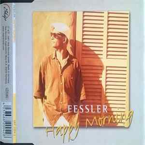 Fessler - Happy Morning FLAC album