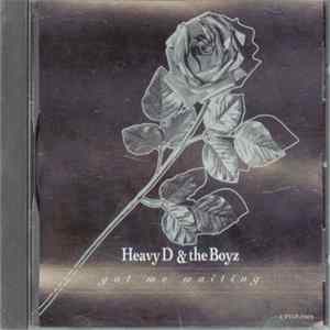 Heavy D & The Boyz - Got Me Waiting FLAC album