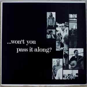 Robert S. MacArthur, Berkeley Divinity School - Won't You Pass It Along? Glory Hallelu FLAC album