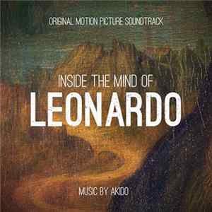 aKido - Inside The Mind Of Leonardo (Soundtrack) FLAC album