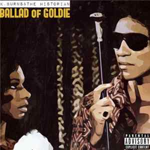 K.Burns & The Historian - Ballad Of Goldie FLAC album
