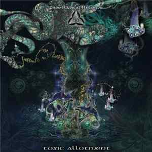 Various - Toxic Allotment FLAC album