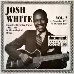 Josh White - Vol. 2 (1933-1935) FLAC album