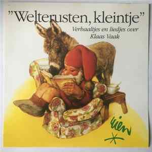 Klaas Vaak - Welterusten, Kleintje (Verhaaltjes En Liedjes) FLAC album