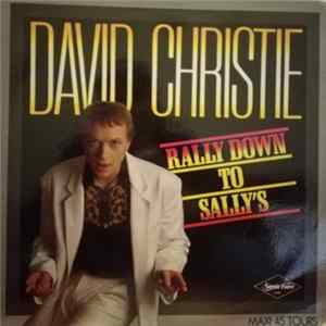 David Christie - Rally Down To Sally's FLAC album