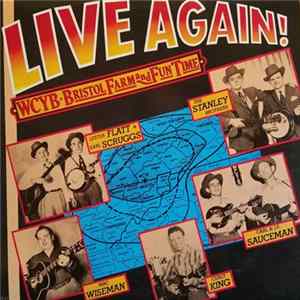 Various - Live Again! WCYB-Bristol Farm And Fun Time FLAC album