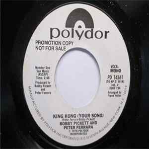 Bobby Pickett And Peter Ferrara - King Kong (Your Song) FLAC album