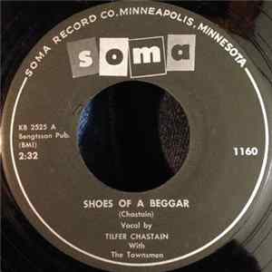 Tilfer Chastain With The Townsmen - Shoes Of A Beggar FLAC album