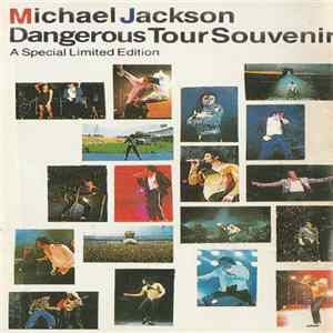 Michael Jackson - Dangerous Tour Souvenir FLAC album