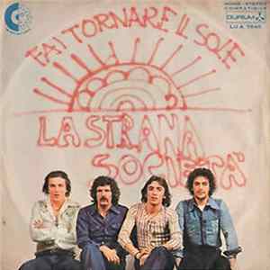 La Strana Società - Fai Tornare Il Sole FLAC album