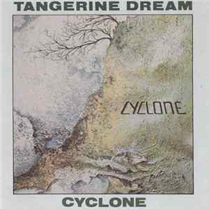 Tangerine Dream - Cyclone FLAC album