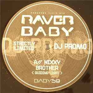 Hixxy - Brother < Guiding Light > / Face In The Crowd FLAC album