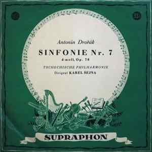 Antonín Dvořák, Tschechische Philharmonie, Karel Šejna - Sinfonie Nr. 7 D-moll, Op. 70 FLAC album