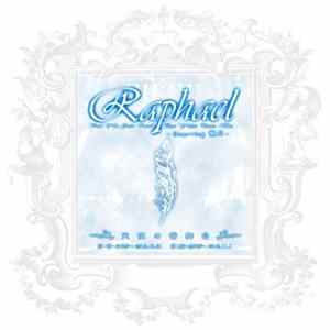 Raphael , Murata Kazuhiro Hiro Sakurai Yuki Yuki Kazuki - 天使の檜舞台 FLAC album