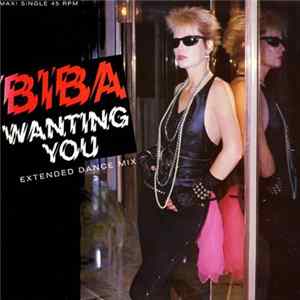 Biba - Wanting You (Extended Dance Mix) FLAC album