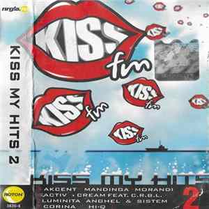 Various - Kiss My Hits 2 FLAC album