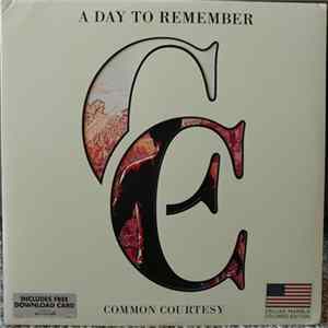 A Day To Remember - Common Courtesy FLAC album