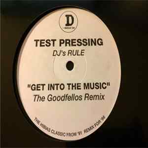 DJ's Rule - Get Into The Music FLAC album