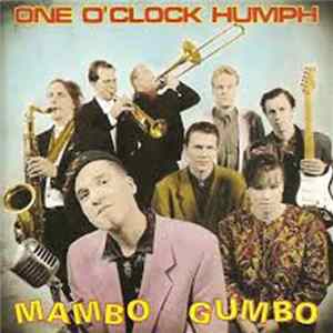 One O'Clock Humph - Mambo Gumbo FLAC album
