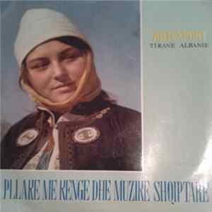 Various - Pllake Me Kenge Dhe Muzike Shqiptare FLAC album