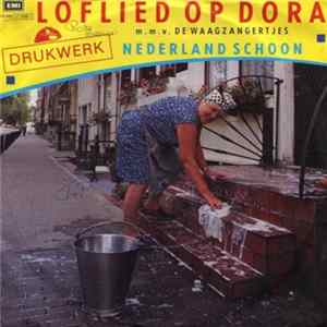 Drukwerk - Loflied Op Dora FLAC album