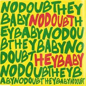 No Doubt - Hey Baby FLAC album