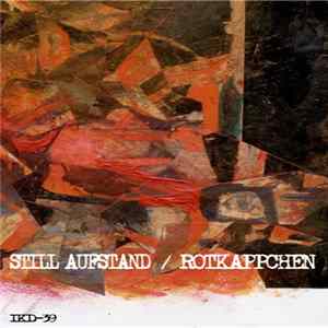 Still Aufstand / Rotkappchen - Split FLAC album